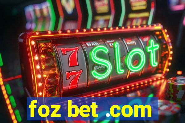 foz bet .com